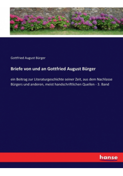 Briefe von und an Gottfried August Bürger