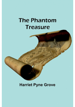 The Phantom Treasure