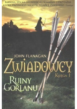 Zwiadowcy Ruiny Gorlanu księga 1