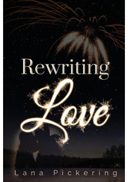 Rewriting Love