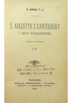 Ś. Augustyn z Canterbury i jego towarzysze 1899 r.