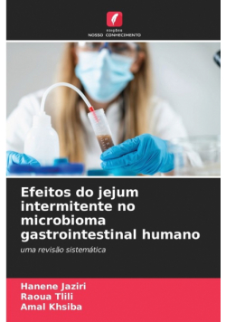 Efeitos do jejum intermitente no microbioma gastrointestinal humano