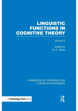 Handbook of Learning and Cognitive Processes (Volume 6)
