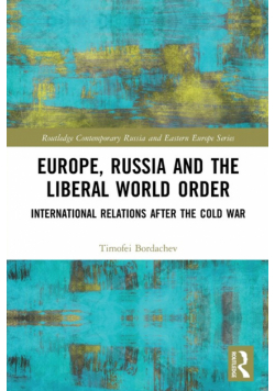 Europe, Russia and the Liberal World Order
