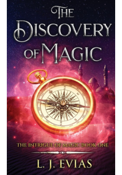 The Discovery of Magic