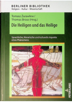 Die Heiligen und das Heilige