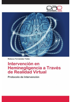Intervención en Heminegligencia a Través de Realidad Virtual