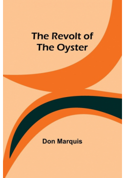 The Revolt of the Oyster