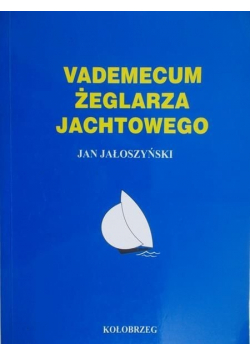 Vademecum żeglarza jachtowego