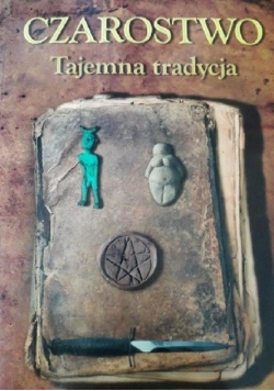 Czarostwo Tajemna tradycja