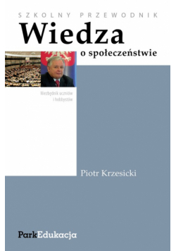 Wiedza o społeczeństwie: Szkolny przewodnik