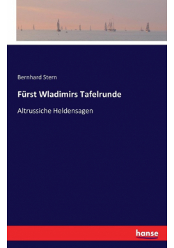 Fürst Wladimirs Tafelrunde