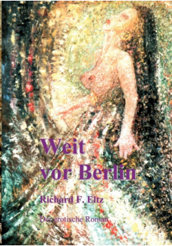 Weit vor Berlin