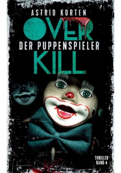 Overkill - Der Puppenspieler