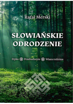 Słowiańskie odrodzenie