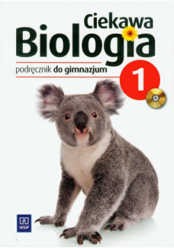 Ciekawa biologia : klasa 1