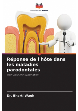Réponse de l'hôte dans les maladies parodontales