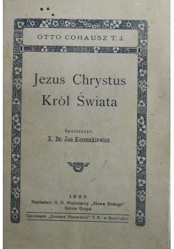 Jezus Chrystus Król Świata 1926 r