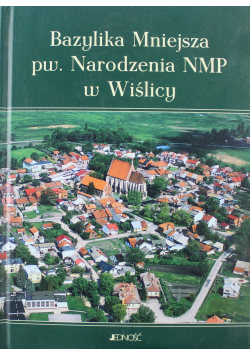 Bazylika Mniejsza pw Narodzenia NMP w Wiślicy