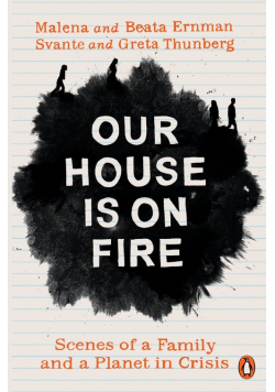 Our House is on Fire