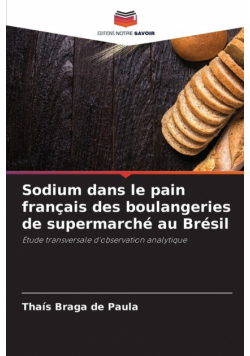 Sodium dans le pain français des boulangeries de supermarché au Brésil