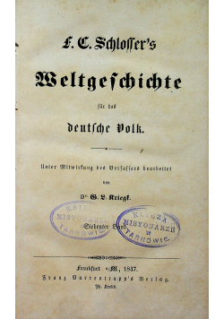 Weltgeschichte fur das Deutsche Dolk 1847r
