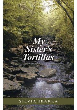 My Sister's Tortillas