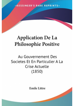 Application De La Philosophie Positive