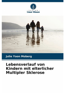 Lebensverlauf von Kindern mit elterlicher Multipler Sklerose