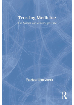 Trusting Medicine