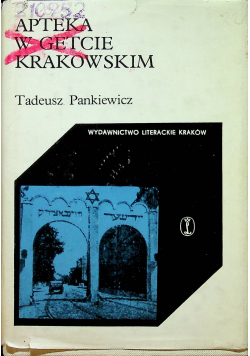 Apteka w Getcie Krakowskim
