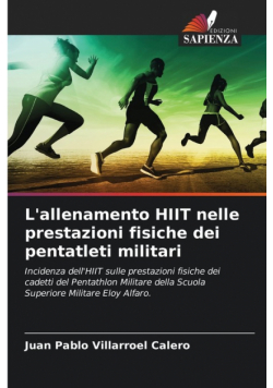 L'allenamento HIIT nelle prestazioni fisiche dei pentatleti militari