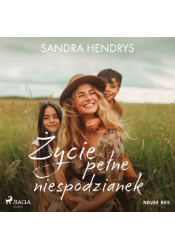 Życie pełne niespodzianek