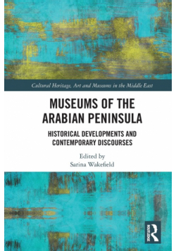 Museums of the Arabian Peninsula
