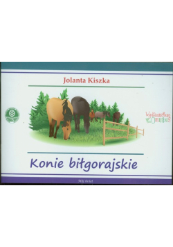 Kiszka Jolanta - Konie Biłgorajskie