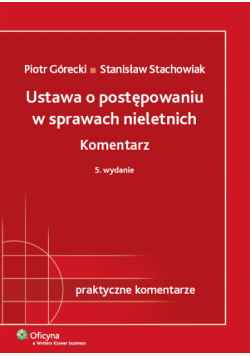 Ustawa o postępowaniu w sprawach nieletnich Komentarz