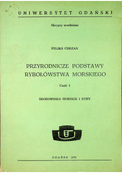 Przyrodnicze podstawy rybołówstwa morskiego część 1