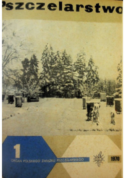 Pszczelarstwo Nr 1 do 12 z 1970 / 1971