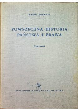Powszechna historia państwa i prawa tom trzeci