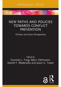New Paths and Policies towards Conflict Prevention