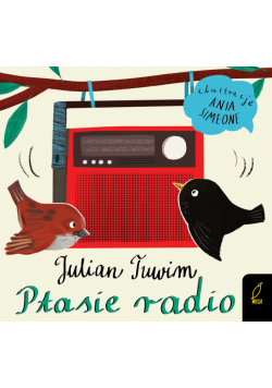 Ptasie radio. Tuwim wyd. 2025