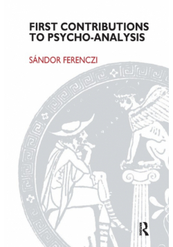 First Contributions to Psycho-analysis