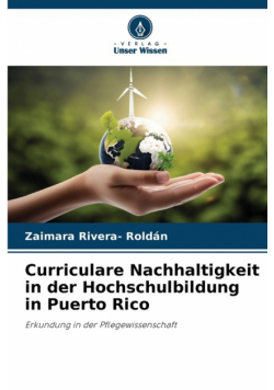 Curriculare Nachhaltigkeit in der Hochschulbildung in Puerto Rico