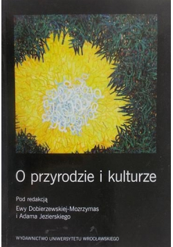 O przyrodzie i kulturze