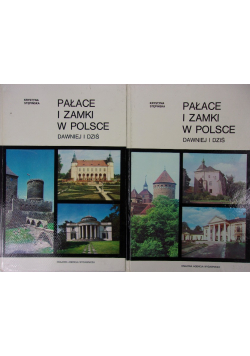 Pałace i zamki w Polsce dawniej i dziś Tom 1 i 2