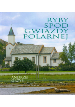 Ryby spod Gwiazdy Polarnej