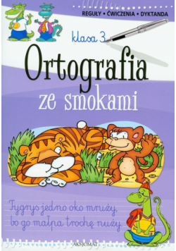 Ortografia ze smokami klasa 3