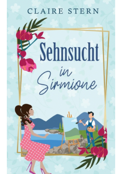 Sehnsucht in Sirmione