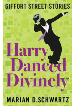 Harry Danced Divinely