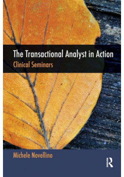 The Transactional Analyst in Action